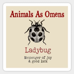 ANIMAL OMEN LADYBUG Magnet